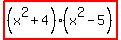 highlight%28%28x%5E2%2B4%29%28x%5E2-5%29%29