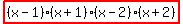 highlight%28%28x-1%29%28x%2B1%29%28x-2%29%28x%2B2%29%29