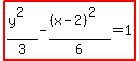 highlight%28%28y%5E2%29%2F3-%28%28x-2%29%5E2%29%2F6=1%29