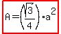 highlight%28+A=%28sqrt%283%29%2F4%29a%5E2%29