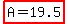 highlight%28+A=19.5%29