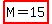 highlight%28+M=15%29
