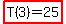 highlight%28+T%283%29=25%29