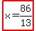 highlight%28+x=86%2F13%29