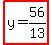 highlight%28+y=56%2F13%29