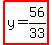 highlight%28+y=56%2F33%29