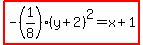 highlight%28-%281%2F8%29%28y%2B2%29%5E2=x%2B1%29