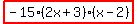 highlight%28-15%282x%2B3%29%28x-2%29%29