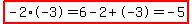 highlight%28-2%2A-3=6+-2%2B-3=-5%29