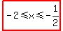 highlight%28-2%3C=x%3C=-1%2F2%29
