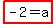 highlight%28-2=a%29