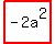 highlight%28-2a%5E2%29