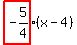 highlight%28-5%2F4%29%28x-4%29