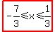 highlight%28-7%2F3+%3C=+x+%3C=+1%2F3%29