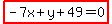 highlight%28-7x%2By%2B49=0%29