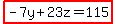 highlight%28-7y%2B23z+=+115%29