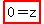 highlight%280=z%29