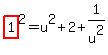 highlight%281%29%5E2=u%5E2%2B2%2B1%2Fu%5E2