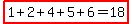 highlight%281%2B2%2B4%2B5%2B6=18%29