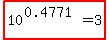 highlight%2810%5E%280.4771%29+=+3%29