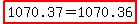 highlight%281070.37=1070.36%29+