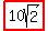 highlight%2810sqrt%282%29%29