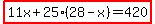 highlight%2811x%2B25%2828-x%29=420%29