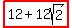 highlight%2812+%2B+12sqrt%282%29%29