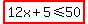 highlight%2812x%2B5%3C=50%29