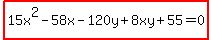 highlight%2815x%5E2-58x-120y%2B8xy%2B55=0%29