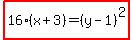 highlight%2816%28x%2B3%29=%28y-1%29%5E2%29