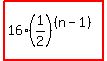 highlight%2816%2A%281%2F2%29%5E%28%28n-1%29%29%29