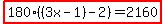 highlight%28180%2A%28%283x-1%29-2%29=2160%29