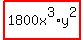 highlight%281800x%5E3%2Ay%5E2%29