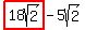 highlight%2818sqrt%282%29%29-5sqrt%282%29
