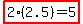 highlight%282%282.5%29=5%29