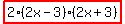 highlight%282%282x-3%29%282x%2B3%29%29
