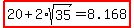 highlight%2820%2B2%2Asqrt%2835%29=8.168%29