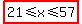 highlight%2821%3C=x%3C=57%29