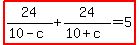 highlight%2824%2F%2810-c%29%2B24%2F%2810%2Bc%29=5%29