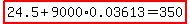 highlight%2824.5%2B9000%2A0.03613=350%29