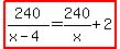 highlight%28240%2F%28x-4%29=240%2Fx%2B2%29