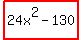 highlight%2824x%5E2-130%29