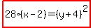 highlight%2828%28x-2%29=%28y%2B4%29%5E2%29