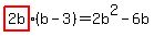highlight%282b%29%28b-3%29=2b%5E2-6b