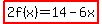 highlight%282f%28x%29=14-6x%29