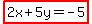highlight%282x%2B5y=-5%29
