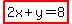 highlight%282x%2By=8%29