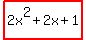 highlight%282x%5E2%2B2x%2B1%29
