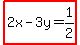highlight%282x-3y=1%2F2%29